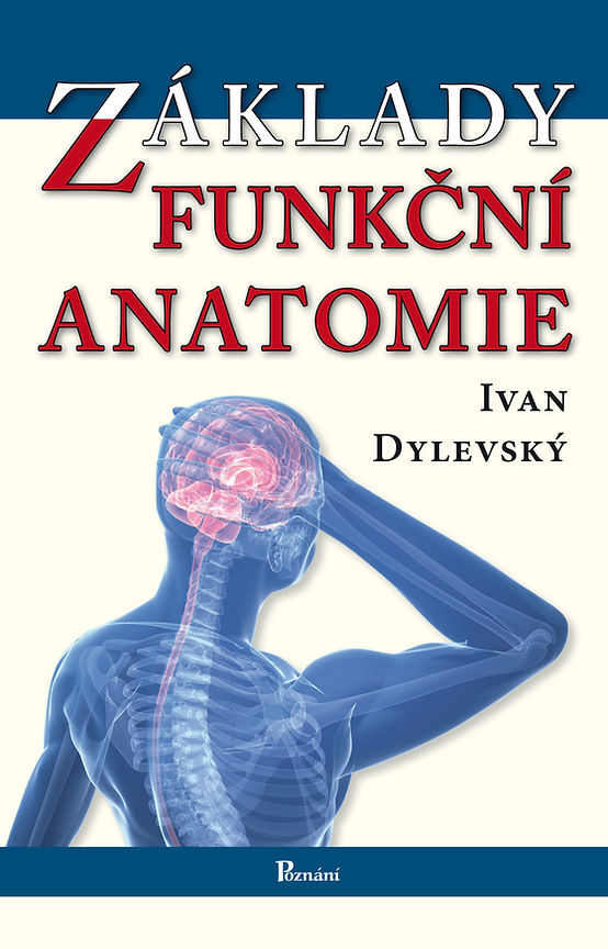 Základy funkènej anatómie